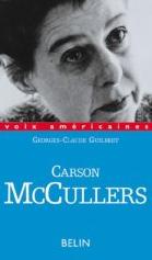 Carson McCullers: Amours decalees (Voix americaines) 