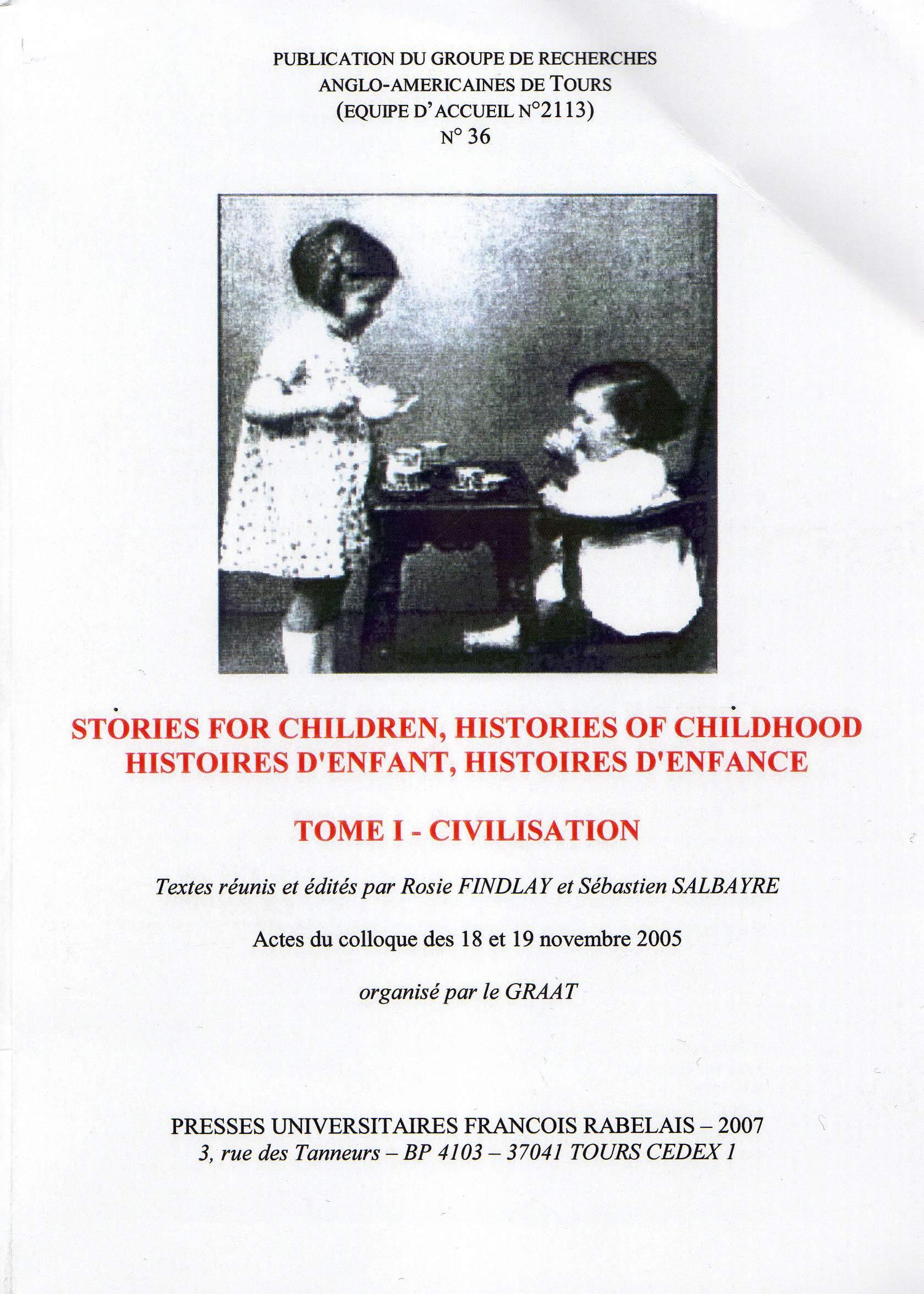 GRAAT #36 : Histoires d'Enfant, Histoires d'Enfance - T1 : Civilisation